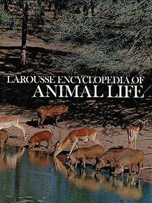Bild des Verkufers fr Larousse Encyclopedia of Animal Life zum Verkauf von Bookshop Baltimore