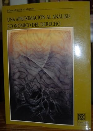 Imagen del vendedor de UNA APROXIMACION AL ANALISIS ECONOMICO DEL DERECHO a la venta por Fbula Libros (Librera Jimnez-Bravo)