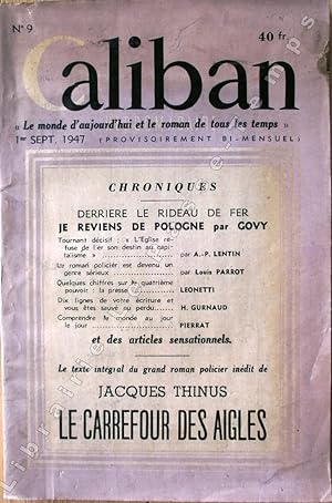 Seller image for Caliban - N 9 - LE CARREFOUR DES AIGLES, texte intgral du grand roman policier de Jacques Thinus. for sale by Jean-Paul TIVILLIER