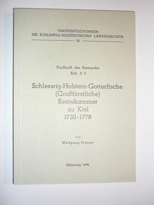 Bild des Verkufers fr Findbuch des Bestandes Abt. 8.2. Schleswig-Holstein-Gottorfische (Grofrstliche) Rentekammer zu Kiel 1720-1778. zum Verkauf von Antiquariat Diderot