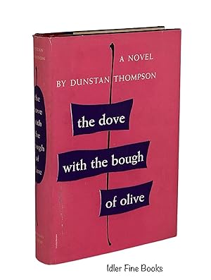 Immagine del venditore per The Dove with the Bough of Olive venduto da Idler Fine Books