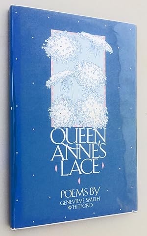 Immagine del venditore per Queen Anne's Lace venduto da Idler Fine Books