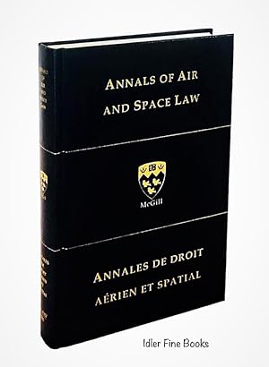 Bild des Verkufers fr Annals of Air and Space Law, Vol. 25 (2000) / Annales De Droit Aerien Et Spatial (Vol. XXV) zum Verkauf von Idler Fine Books