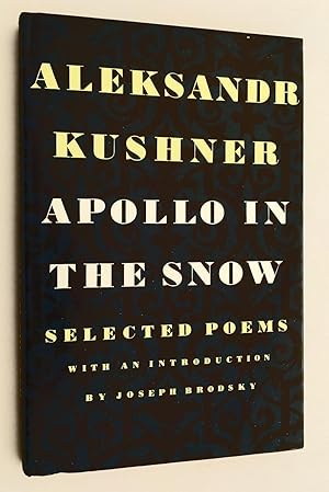 Imagen del vendedor de Apollo in the Snow: Selected Poems a la venta por Idler Fine Books