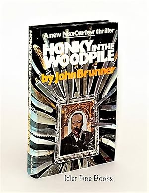 Seller image for Honky in the Woodpile: A Max Curfew Thriller for sale by Idler Fine Books