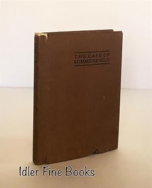 Imagen del vendedor de The Case of Summerfield a la venta por Idler Fine Books