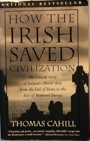 Seller image for How the irish saved civilization for sale by LIBRERA SOLN