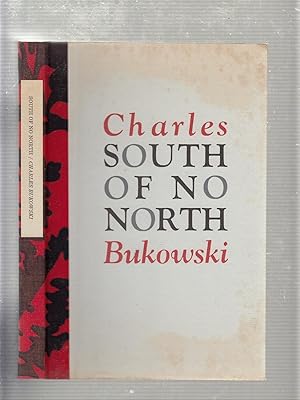 Imagen del vendedor de South of No North (signed, numbered edition) a la venta por Old Book Shop of Bordentown (ABAA, ILAB)