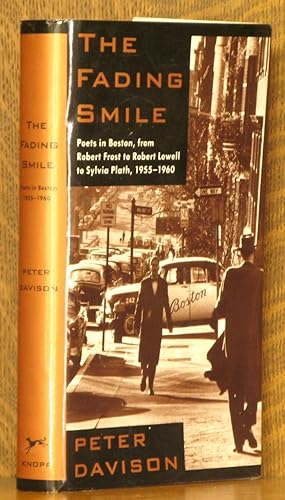 Bild des Verkufers fr THE FADING SMILE, POETS IN BOSTON. zum Verkauf von Andre Strong Bookseller