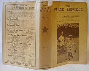 Imagen del vendedor de The Black Republic Liberia; its political and social conditions to-day a la venta por Hereward Books