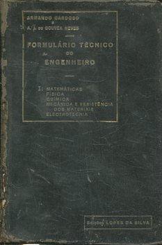 FORMULARIO TECNICO DO ENGENHEIRO. I: MATEMATICAS, FISICA, QUIMICA, MECANICA E RESISTENCIA DOS MAT...