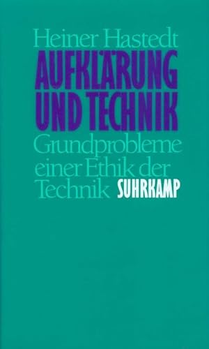 Seller image for Aufklrung und Technik: Grundprobleme einer Ethik der Technik for sale by Versandbuchhandlung Kisch & Co.