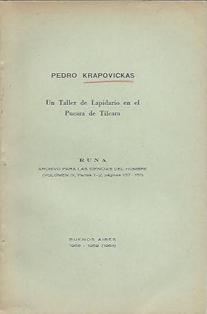 Imagen del vendedor de UN TALLER DE LAPIDARIO EN EL PUCARA DE TILCARA; Runa. Archivo para las Ciencias del Hombre, Vol. IX, Partes 1-2 a la venta por Ethnographic Arts Publications