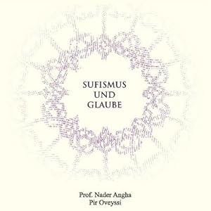 Immagine del venditore per Sufismus und Glaube, m. 1 Audio-CD, m. 1 Buch venduto da Rheinberg-Buch Andreas Meier eK