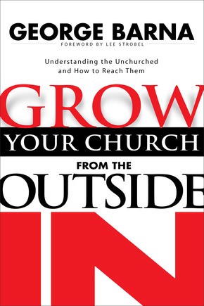 Seller image for Grow Your Church from the Outside In for sale by ChristianBookbag / Beans Books, Inc.