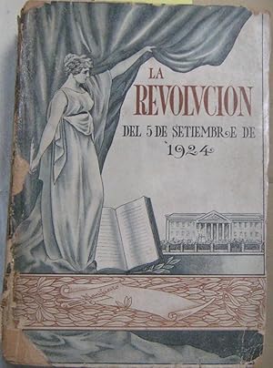 Bild des Verkufers fr La Revolucin del 5 de septiembre de 1924 zum Verkauf von Librera Monte Sarmiento