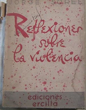 Reflexiones sobre la violencia