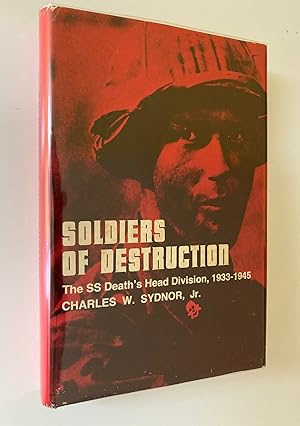 Image du vendeur pour Soldiers of Destruction: The SS Death's Head Division, 1933-1945 mis en vente par M.S.  Books