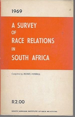 Seller image for A Survey of Race Relations in South Africa 1969 for sale by Bookfeathers, LLC