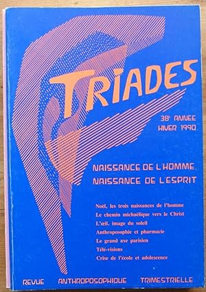 Imagen del vendedor de Triades numro 4 - 38e anne - 1990 - Naissance de l'homme, naissance de l'esprit a la venta por Aberbroc