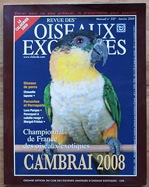 Revue des oiseaux exotiques - Numéro 337 de janvier 2009