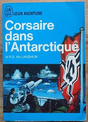 Image du vendeur pour Corsaire dans l'Antarctique mis en vente par Aberbroc