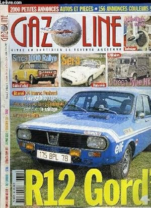 Image du vendeur pour GAZOLINE VOLUME 6 N 59 - 24 heures en Panhard, Hors-srie : Sera, Citroen Type HY, Gazoline restaure une Dauphine Gordini : dmontage du moteur (2) et dshabillage de la culasse, Alpine A310 1600 VF, Citroen Traction 11B (5), Le sablage mis en vente par Le-Livre