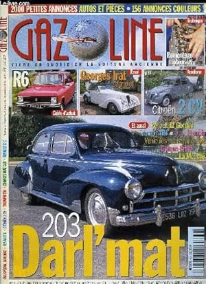 Image du vendeur pour GAZOLINE VOLUME 6 N 62 - Hors Srie : Peugeot 203, Spcial Darl'mat, Citroen 2CV, Gazoline restaure une Dauphine Gordini : remontage du moteur (2), Triumph TR4 IRS, Renault 12 Gordini (2), Opel Olympia, Georges Irat cabriolet, Vhicules publicitaires Bic mis en vente par Le-Livre