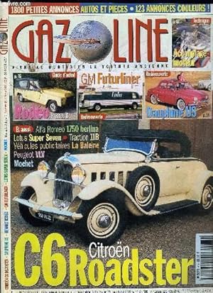 Image du vendeur pour GAZOLINE VOLUME 6 N 65 - Hors-Srie : Citroen C6 Roadster, La Dauphine aux States, Gazoline restaure une Dauphine Gordini : accouplage moteur et remontage cables, Lotus Super Seven (3), Alfa Romeo 1750 berlina, Citroen Traction 11B (7), GM Futurliner mis en vente par Le-Livre