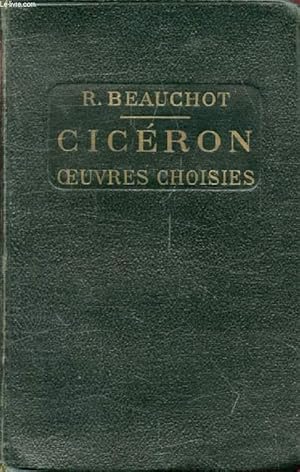 Seller image for CICERON, OEUVRES CHOISIES for sale by Le-Livre