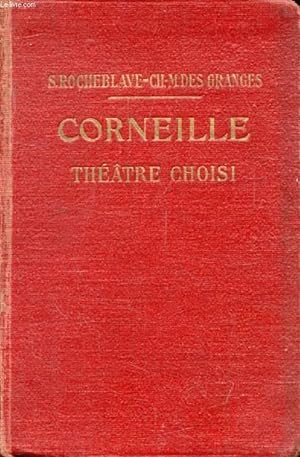 Image du vendeur pour CORNEILLE, THEATRE CHOISI mis en vente par Le-Livre