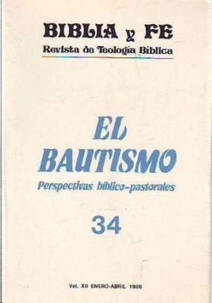 BIBLIA Y FE -EL BAUTISMO