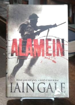 Alamein (SIGNED First Edition) The Turning Point of World War Two