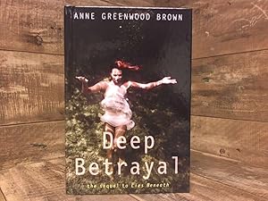 Seller image for Deep Betrayal (Lies Beneath) for sale by Archives Books inc.