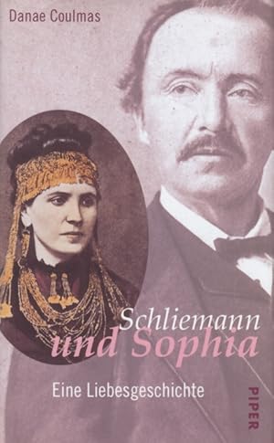 Bild des Verkufers fr Schliemann und Sophia Eine Liebesgeschichte zum Verkauf von Leipziger Antiquariat