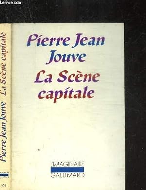 Bild des Verkufers fr LA SCENE CAPITALE. COLLECTION L IMAGINAIRE zum Verkauf von Le-Livre
