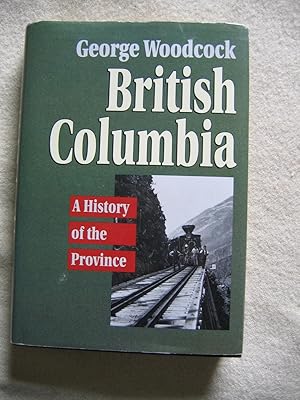 Immagine del venditore per British Columbia:A History of the Province venduto da Empire Books