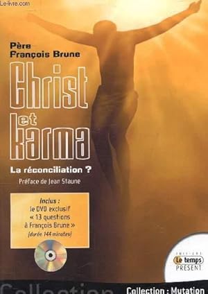Bild des Verkufers fr CHRIST ET KARMA LA RECONCILIATION ? - DVD MANQUANT. zum Verkauf von Le-Livre