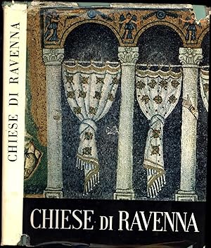 Chiese Di Ravenna / Musei E Monumenti
