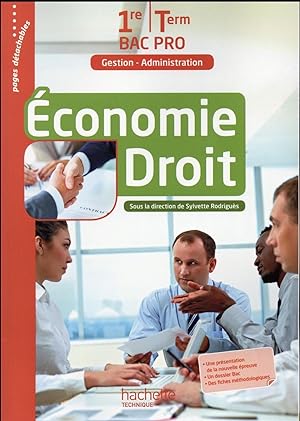 économie droit - 1ère et Terminale Bac Pro (GA) - livre de l'élève (édition 2016)