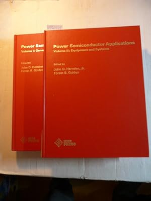 Seller image for Power Semiconductor Applications. Volume I: General Considerations. Volume II: Equipment and Systems. TWO VOLUME SET (2 BCHER) for sale by Gebrauchtbcherlogistik  H.J. Lauterbach