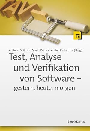 Seller image for Test, Analyse und Verifikation von Software - gestern, heute, morgen for sale by BuchWeltWeit Ludwig Meier e.K.