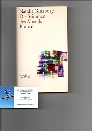 Imagen del vendedor de Die Stimmen des Abends. Roman. OT: Le Voci della Sera. Mit einem Nachwort der bersetzerin Alice Vollenweider. a la venta por Antiquariat Schrter -Uta-Janine Strmer