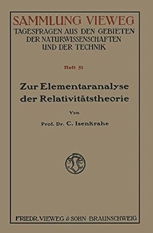 Zur Elementaranalyse der Relativitätstheorie: Einleitung und Vorstufen (Sammlung Vieweg) (German ...