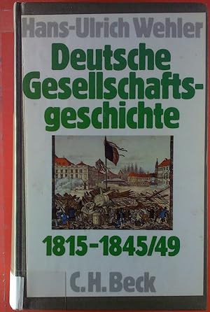 Bild des Verkufers fr Deutsche Gesellschaftsgeschichte. ZWEITER BAND: 1815-1845/49, 2. Auflage zum Verkauf von biblion2