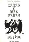 Seller image for Caras y mscaras de 1900 : siluetas literarias for sale by AG Library