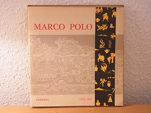 Image du vendeur pour Marco Polo. Feier des 700. Geburtstages 1254 - 1954. Ausstellung Stadtgemeinde Venedig, Mai - Oktober 1954 mis en vente par Antiquariat Weber