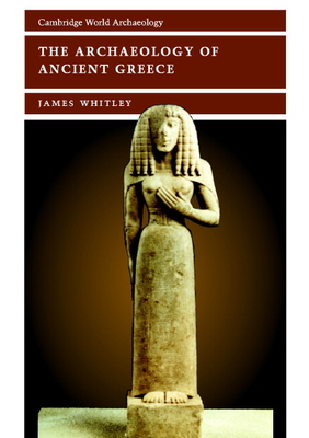 Imagen del vendedor de The Archaeology of Ancient Greece (Paperback or Softback) a la venta por BargainBookStores