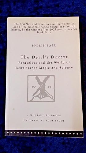 Seller image for THE DEVIL'S DOCTOR - PARACELSUS & THE WORLD OF RENAISSANCE MAGIC & SCIENCE for sale by Happyfish Books