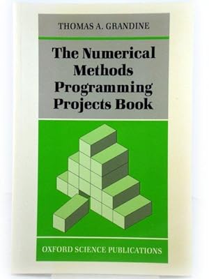 The Numerical Methods Programming Projects Book